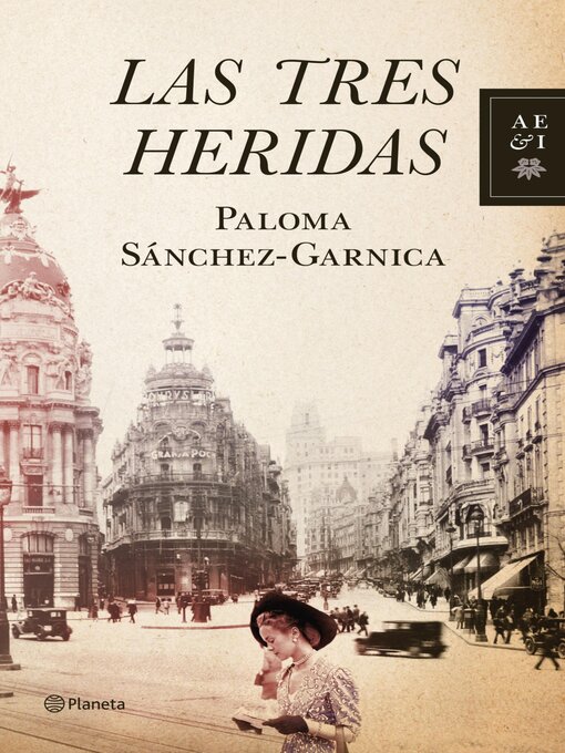 Title details for Las tres heridas by Paloma Sánchez-Garnica - Available